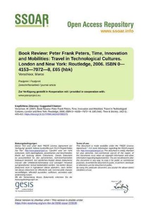 Book Review: Peter Frank Peters, Time, Innovation and Mobilities: Travel in                Technological Cultures. London and New York: Routledge, 2006. ISBN                0—4153—7072—8, £65 (hbk)