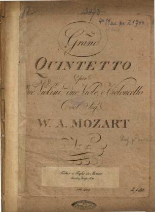 Grand QUINTETTO per due Violini, due Viole, e Violoncello del Sig. W. A. MOZART N.o (V)