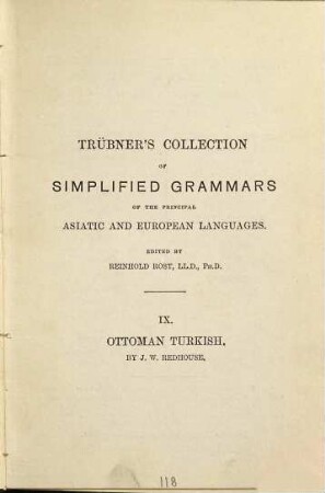 A simplified grammar of the Ottoman-turkish language : By J. W. Redhouse