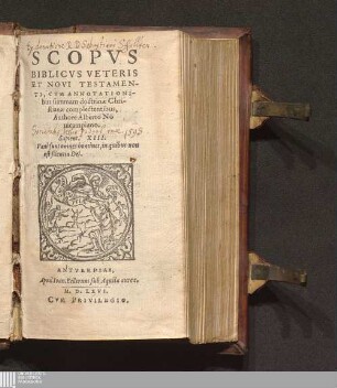 Scopvs Biblicvs Veteris Et Novi Testamenti : Cvm Annotationibus summam doctrinæ Christianæ complectentibus