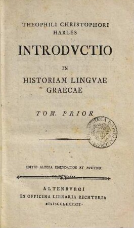 Introductio in historiam linguae Graecae, 1. 1792.599 S.