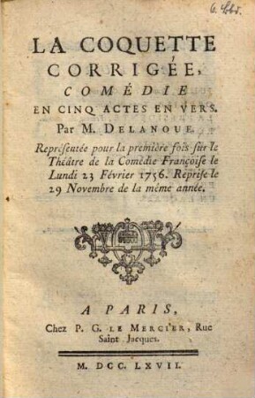 La coquette corrigée : Comédie en cinq actes en vers