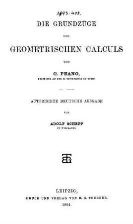 Die Grundzüge des geometrischen Calculs