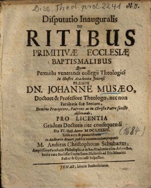 Disputatio Inauguralis De Ritibus Primitivae Ecclesiae Baptismalibus