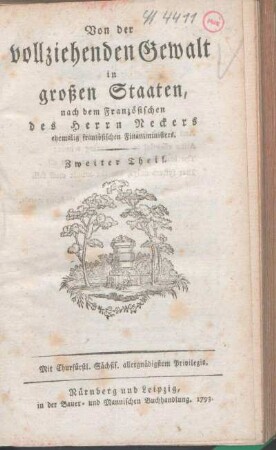 Zweiter Theil: Von der vollziehenden Gewalt in großen Staaten