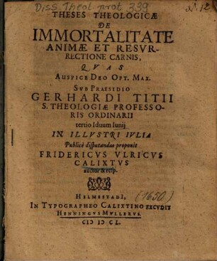 Theses Theologicae De Immortalitate Animae Et Resvrrectione [Resurrectione] Carnis