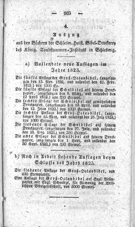 4. Auszug aus den Büchern der Schlesw. Holst. Bibel=Druckerey des König. Taubstummen=Instituts in Schleswig.