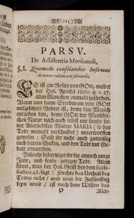 225-312, Pars V. De Assistentia Moribundi.