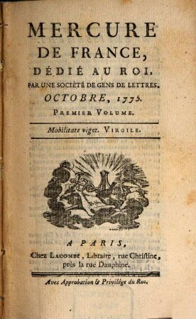 Mercure de France. 1775, 10, Vol. 1