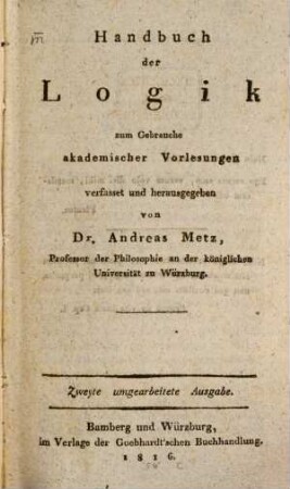 Handbuch der Logik : zum Gebrauche akademischer Vorlesungen