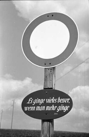 Glotterbad: Verbotsschild mit Spruch: Es ginge vieles besser, wenn man mehr ginge