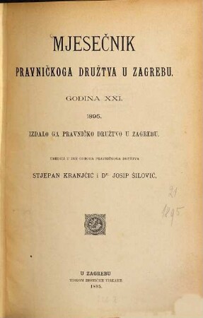 Mjesečnik : glasilo Pravničkoga Društva. 21. 1895