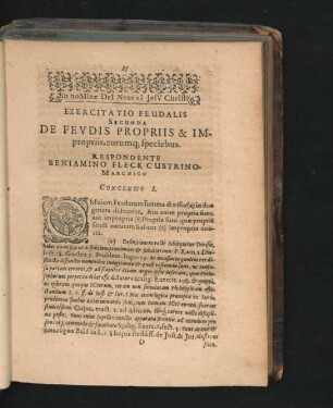 Exercitatio Feudalis Secunda. De Feudis Propriis & Impropriis, eorumque speciebus. Respondente Beniamino Fleck.