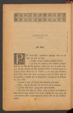 Capítulo VII - ¡Mi hija!