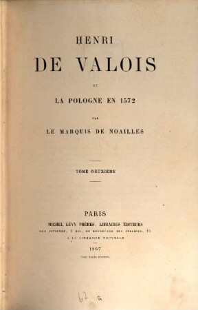 Henri de Valois et la Pologne en 1572, 2