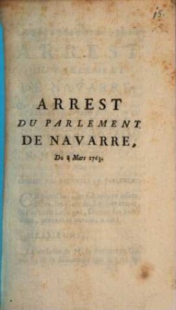 Arrest du Parlement de Navarre qui condamne un libelle imprimé ... : 8.3.1763