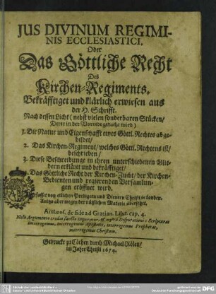 Ius Divinum Regiminis Ecclesiastici, Oder Das Göttliche Recht Des Kirchen-Regiments