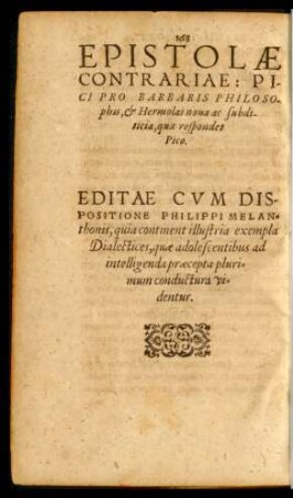 Epistolae Contrariae: Pici Pro Barbaris Philosophis, et Hermolai nova ac subditicia, quae respondet Pico.