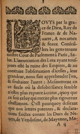 Declaration Dv Roy, Povr la Réunion à son Domaine, & confiscation des biens des Ducs de Neuers, de Vendosme, de Mayenne, Mareschal de Buillon, Marquis de Coeuure, & President le Iay : Verifiée en Parlement le 16. Mars, 1617