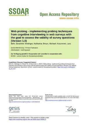 Web probing - implementing probing techniques from cognitive interviewing in web surveys with the goal to assess the validity of survey questions (Version 1.0)