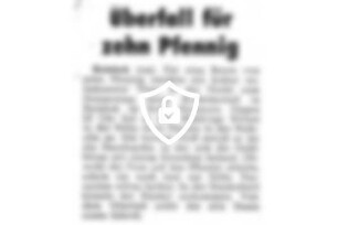 Überfall für zehn Pfennig