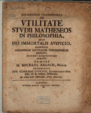 Diss. ... de utilitate studii matheseos in philosophia