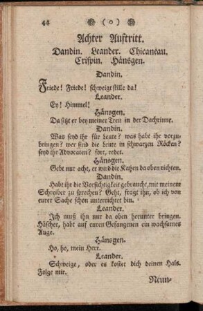 Achter Auftritt. Dandin. Leander. Chicaneau. Crispin. Hänsgen.
