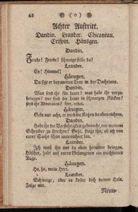 Achter Auftritt. Dandin. Leander. Chicaneau. Crispin. Hänsgen.