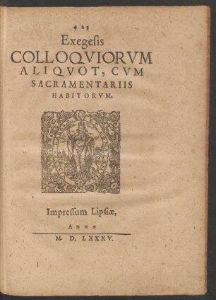 Exegesis Colloquiorum Aliquot, Cum Sacramentariis Habitorum