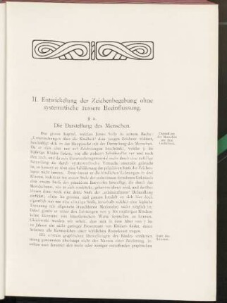 II. Entwicklung der Zeichenbegabung ohne systematische äussere Beeinflussung.