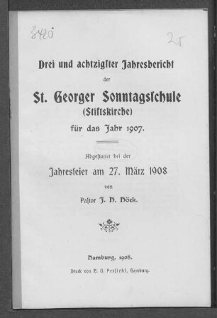 83.1907(1908): Jahres-Bericht der St. Georger Sonntagsschule (Stiftskirche) für das Jahr ...