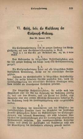 VI. Gesetz, betr. die Einführung der Civilprozeß-Ordnung. Vom 30. Januar 1877