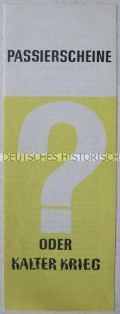 Propagandaschrift der DDR zum Passierscheinabkommen für Einwohner West-Berlins