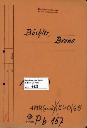 Personenheft Bruno Büchler (*08.08.1898), Regierungsoberinspektor