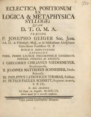 Eclectica positionum ex logica & metaphysica sylloge