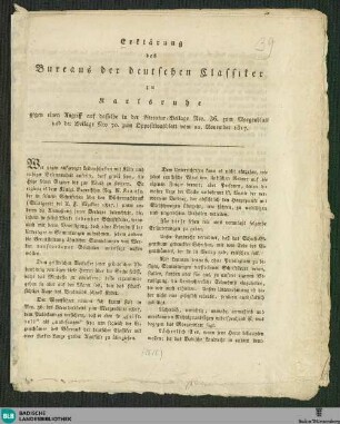 Erklärung des Bureaus der deutschen Classiker zu Karlsruhe gegen einen Angriff auf dasselbe in der Literatur-Beilage Nro 36 zum Morgenblatt und der Beilage Nro 70 zum Oppositionsblatt vom 22. November 1817