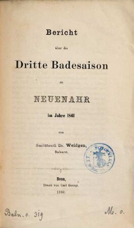 Bericht über die Dritte Badesaison zu Neuenahr im Jahre 1861