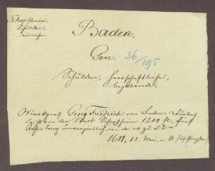 Markgraf Georg Friedrich von Baden-Durlach leiht von der Stadt Schopfheim 1.200 fl. 5 Jahre lang unverzinslich, von da ab zu 5% Zins