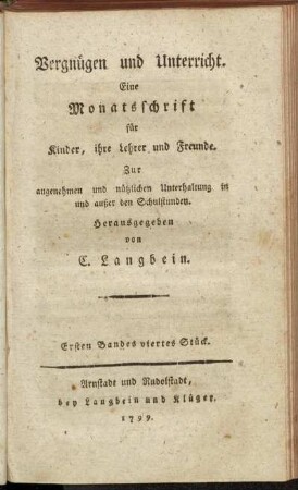 Vergnügen und Unterricht...Ersten Bandes viertes Stück.