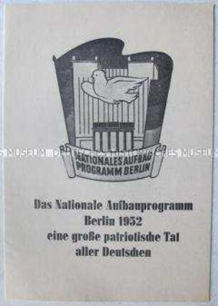 Informations- und Propagandaschrift zum Nationalen Aufbauprogramm für Berlin