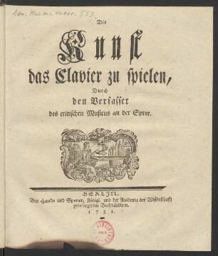 Marpurg, Friedrich Wilhelm: Die Kunst das Clavier zu spielen (Berlin, 1751)