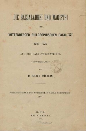 Die Baccalaurei und Magistri...1503-1517