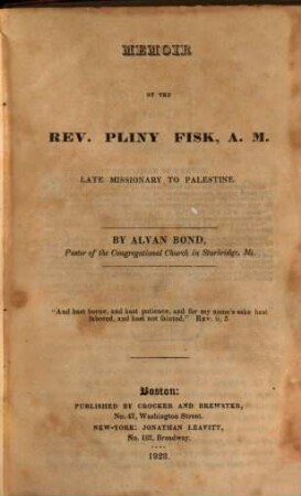 Memoir of the Rev. Pliny Fisk, late missionary to Palestine