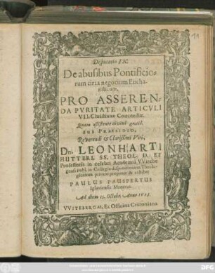 Disputatio IX. De abusibus Pontificiorum circa negocium Eucharisticum, Pro Asserenda Puritate Articuli VII. Christianae Concordiae