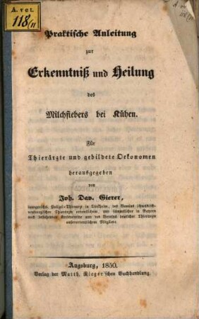 Praktische Anleitung zur Erkenntniß und Heilung des Milchfiebers bei Kühen