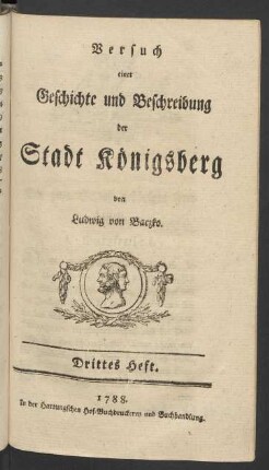 H. 3: Versuch einer Geschichte und Beschreibung der Stadt Königsberg