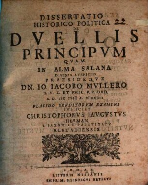 Diss. hist. polit. de duellis principum