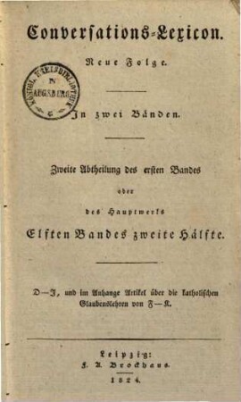 Conversations-Lexicon : in zwei Bänden, 1,2 = 11,2. D - J, und im Anhange Artikel über die katholischen Glaubenslehren von F - K