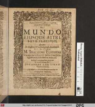 Disputatio De Mundo Eiusque Attributis Praecipuis