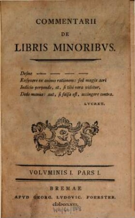 Commentarii de libris minoribus, 1,1. 1766